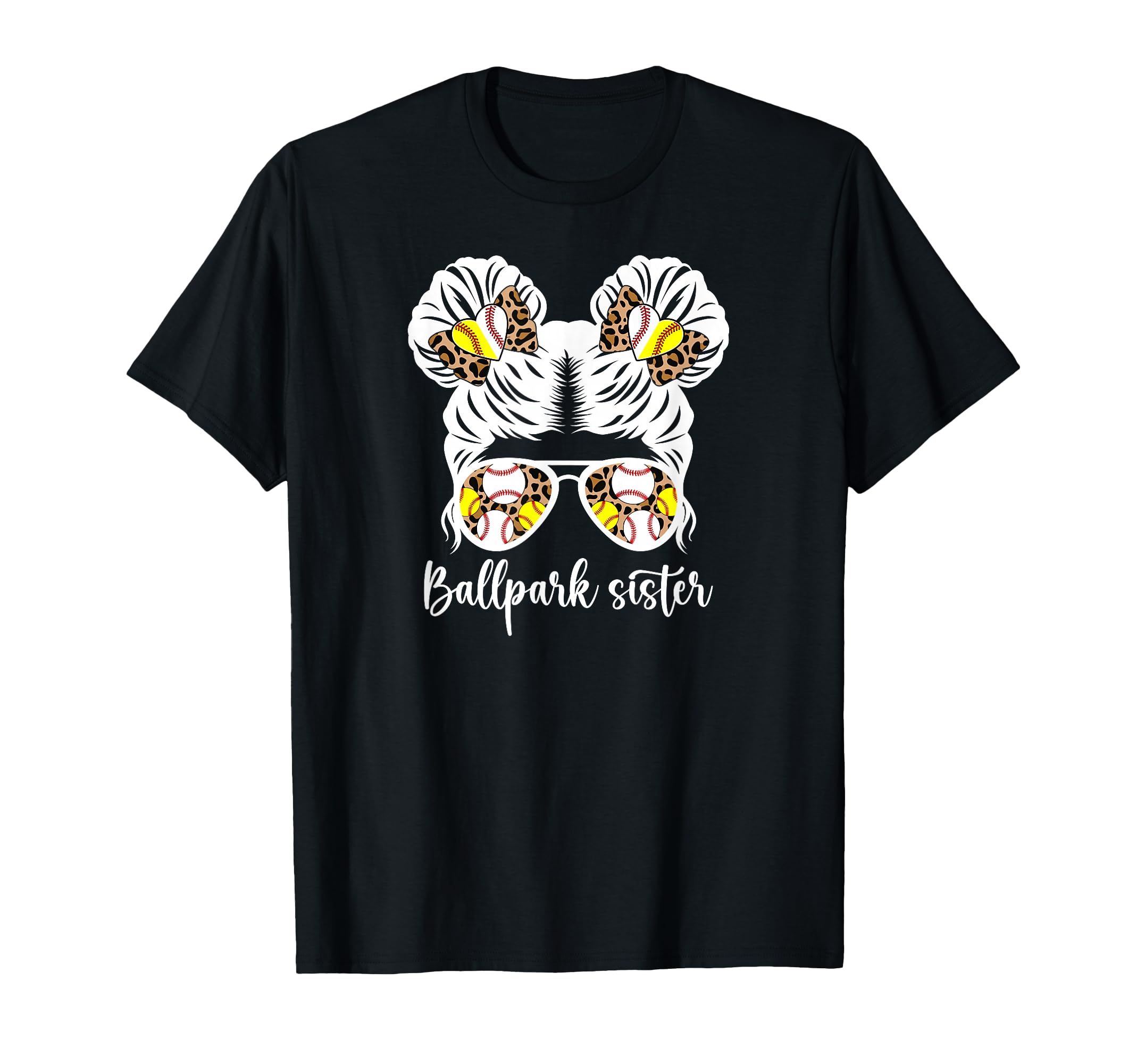 Ballpark Sister Messy Bun Baseball T-Shirt - Casual Everyday Wear Unisex - T-Shirt, Sweatshirt, Hoodie