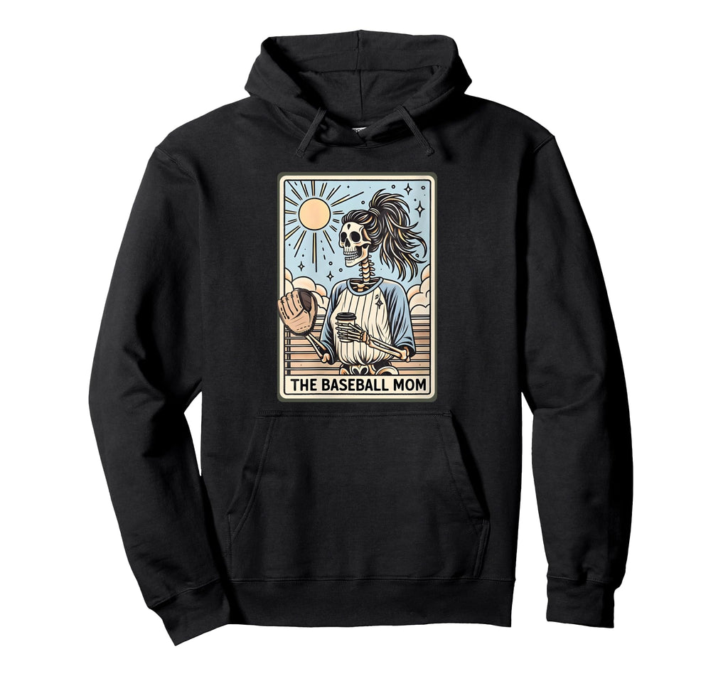 Baseball Mom Skeleton Tarot Card Hoodie - Casual Everyday Wear Men Women - T-Shirt, Sweatshirt, Hoodie