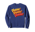 Gobble Gobble Thanksgiving Sweatshirt - Fun Novelty Design for Adults - T-Shirt, Sweatshirt, Hoodie