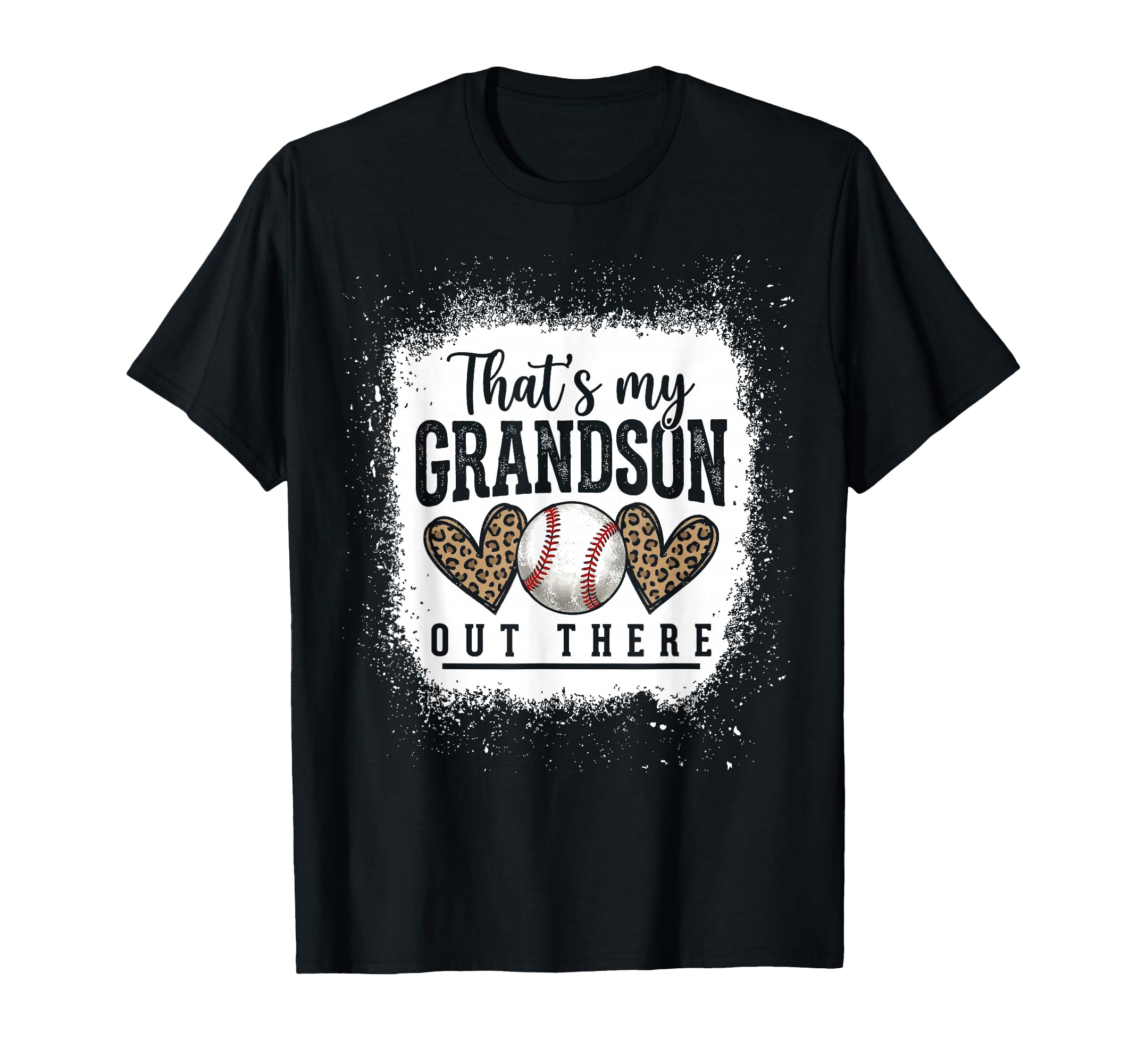 Thats My Grandson Out There Baseball T-Shirt - Aesthetic Graphic Men Women - T-Shirt, Sweatshirt, Hoodie
