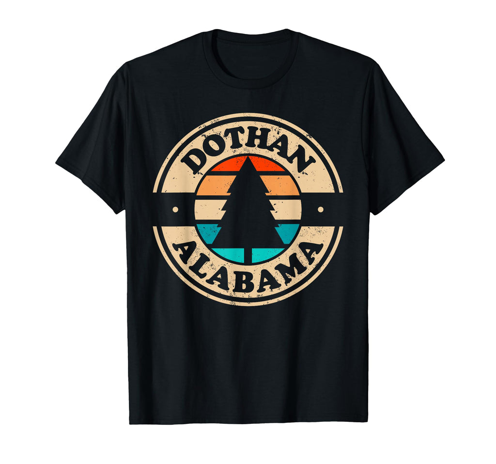 Dothan Alabama Al 70S Souvenir 80S T-Shirt - Trendy Graphic Unisex - T-Shirt, Sweatshirt, Hoodie