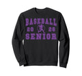 Baseball Senior Night Baseball Sweatshirt - Novelty Apparel Men Women - T-Shirt, Sweatshirt, Hoodie