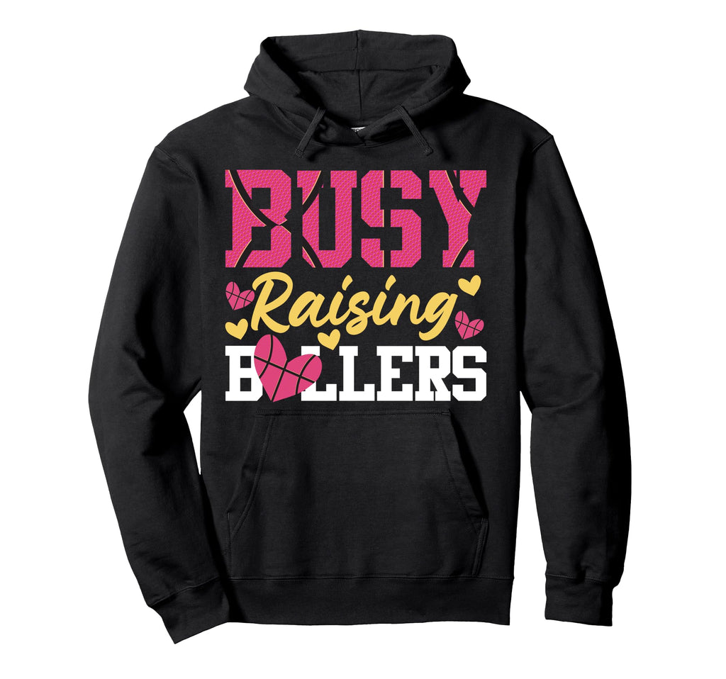 Basketball Bball Mom Busy Raising Hoodie - Trendy Graphic for Adults - T-Shirt, Sweatshirt, Hoodie
