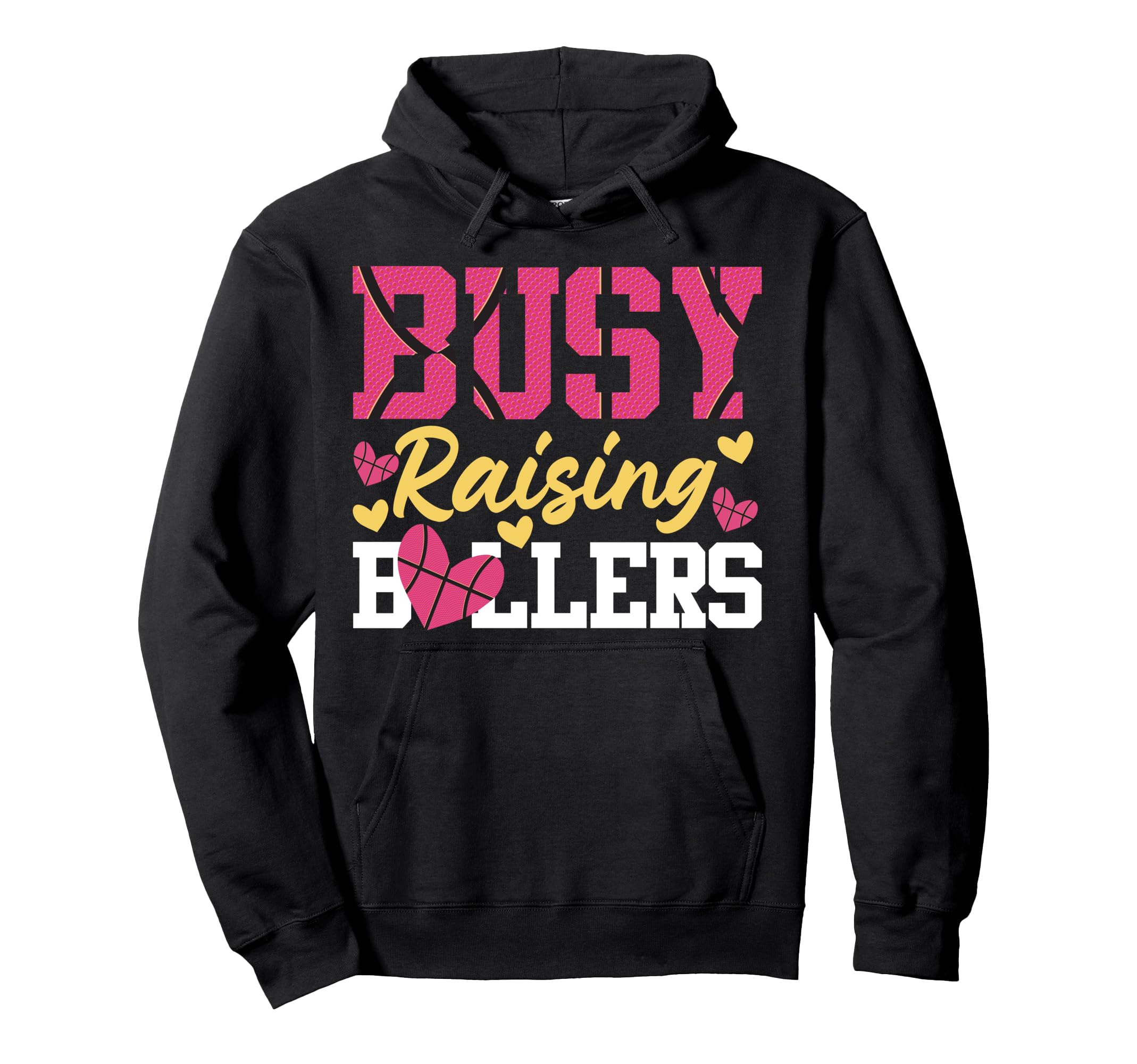 Basketball Bball Mom Busy Raising Hoodie - Trendy Graphic for Adults - T-Shirt, Sweatshirt, Hoodie