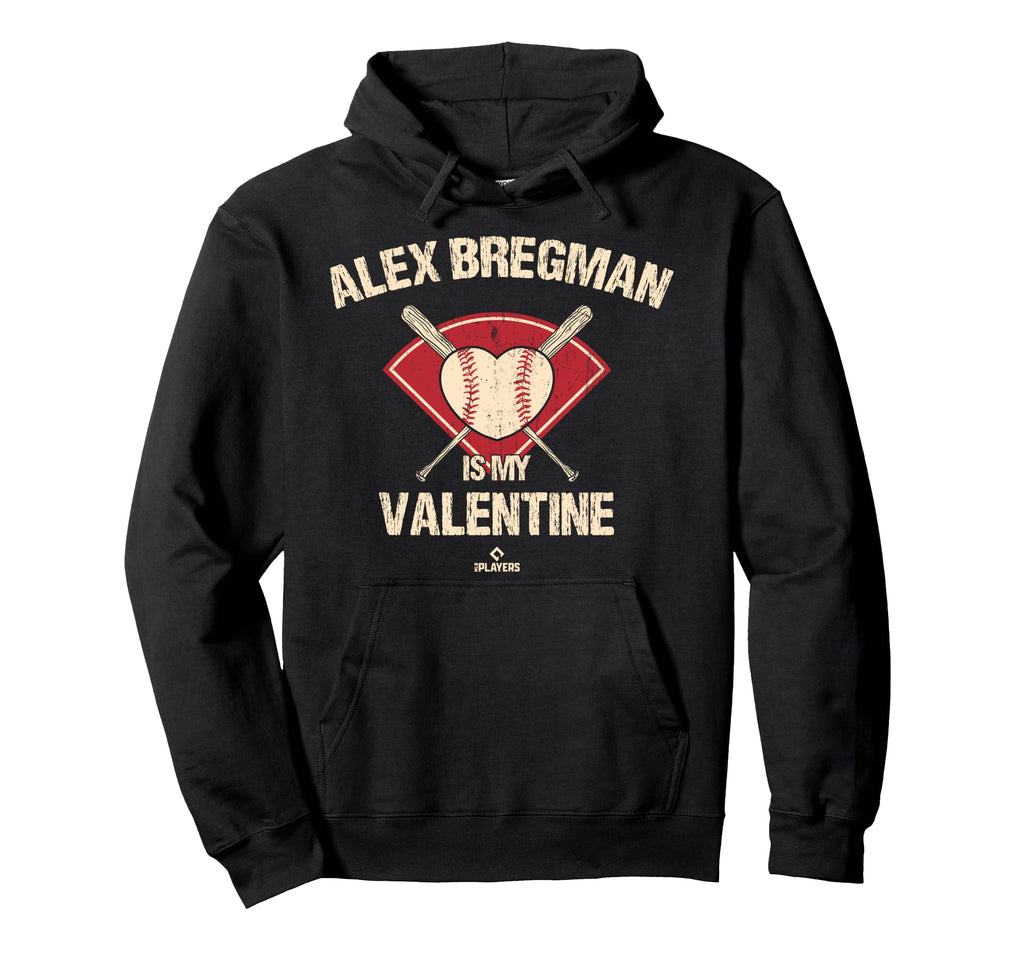 Alex Bregman Is My Valentine Houston Hoodie - Custom Art Print for Adults - T-Shirt, Sweatshirt, Hoodie