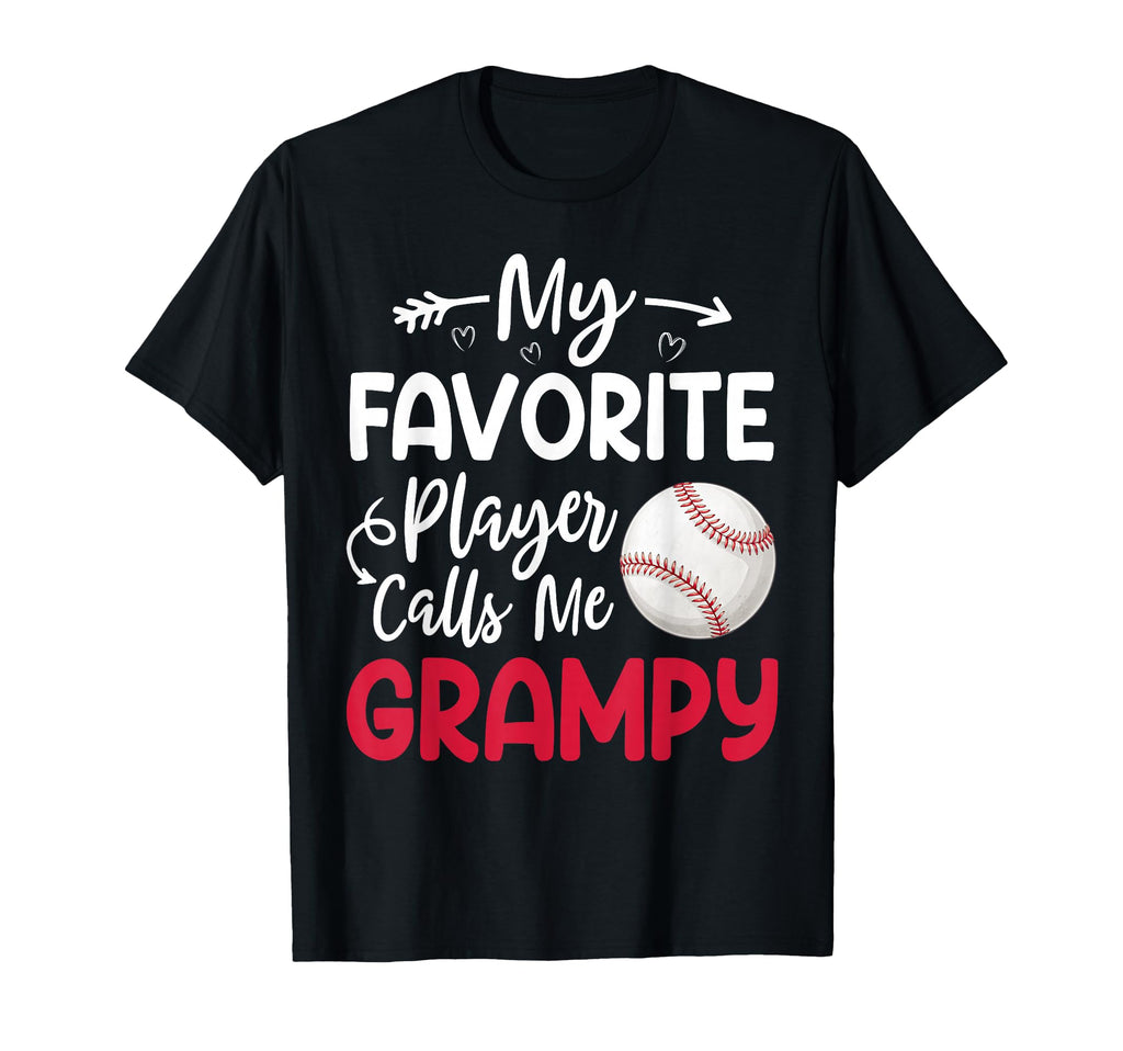 My Favorite Player Calls Me Grampy T-Shirt - Unique Graphic Unisex - T-Shirt, Sweatshirt, Hoodie