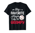 My Favorite Player Calls Me Grampy T-Shirt - Unique Graphic Unisex - T-Shirt, Sweatshirt, Hoodie