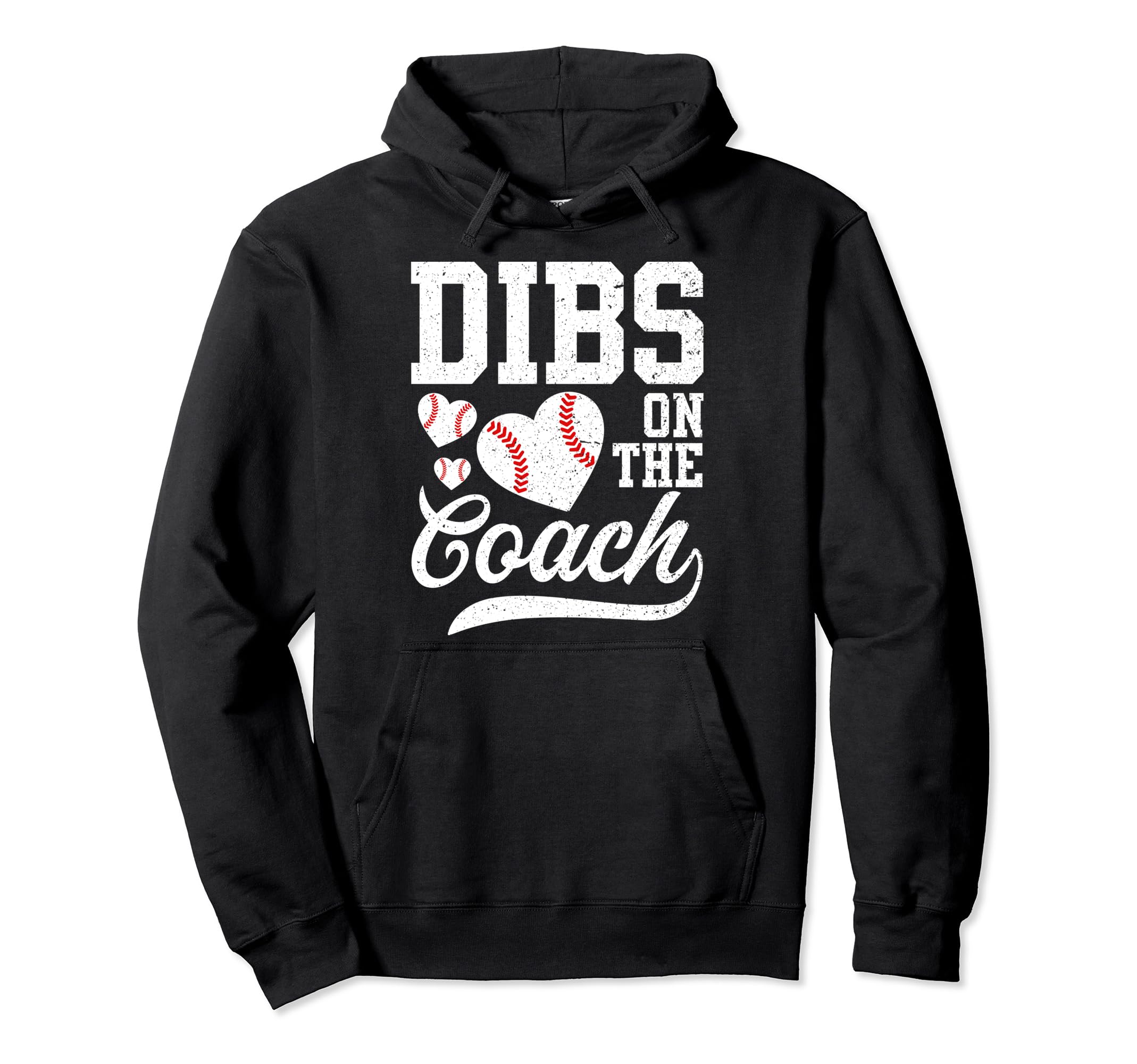 Womens Dibs Coach Coachs Wife Hoodie - Casual Everyday Wear Men Women - T-Shirt, Sweatshirt, Hoodie
