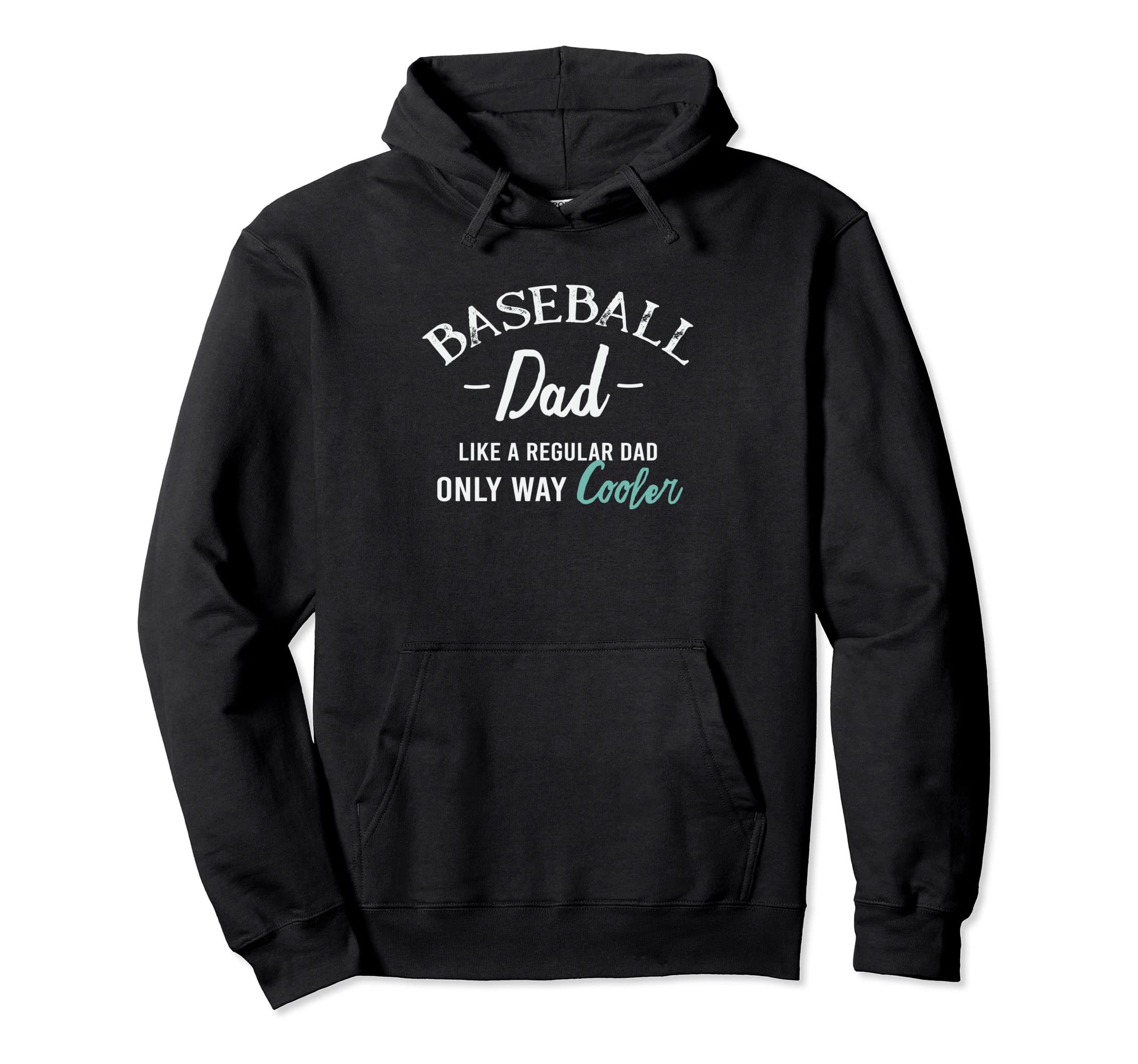 Baseball Dad Fathers Day Gift Hoodie - Casual Everyday Wear Unisex - T-Shirt, Sweatshirt, Hoodie
