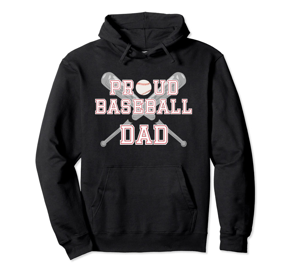 Baseball Sports Proud Baseball Dad Hoodie - Minimalist Print for Adults - T-Shirt, Sweatshirt, Hoodie