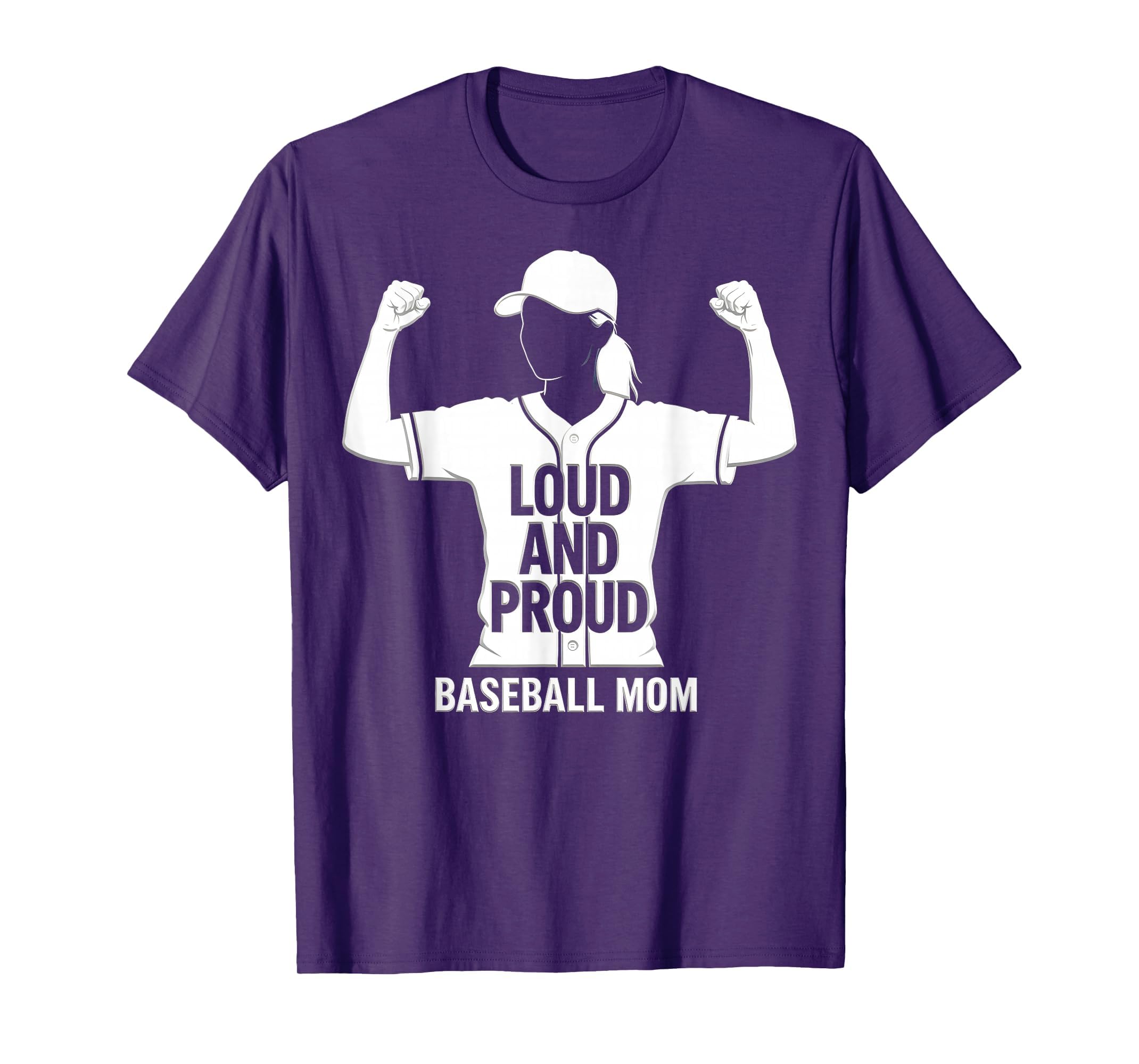 Loud And Proud Baseball Mom T-Shirt - Streetwear Style Men Women - T-Shirt, Sweatshirt, Hoodie