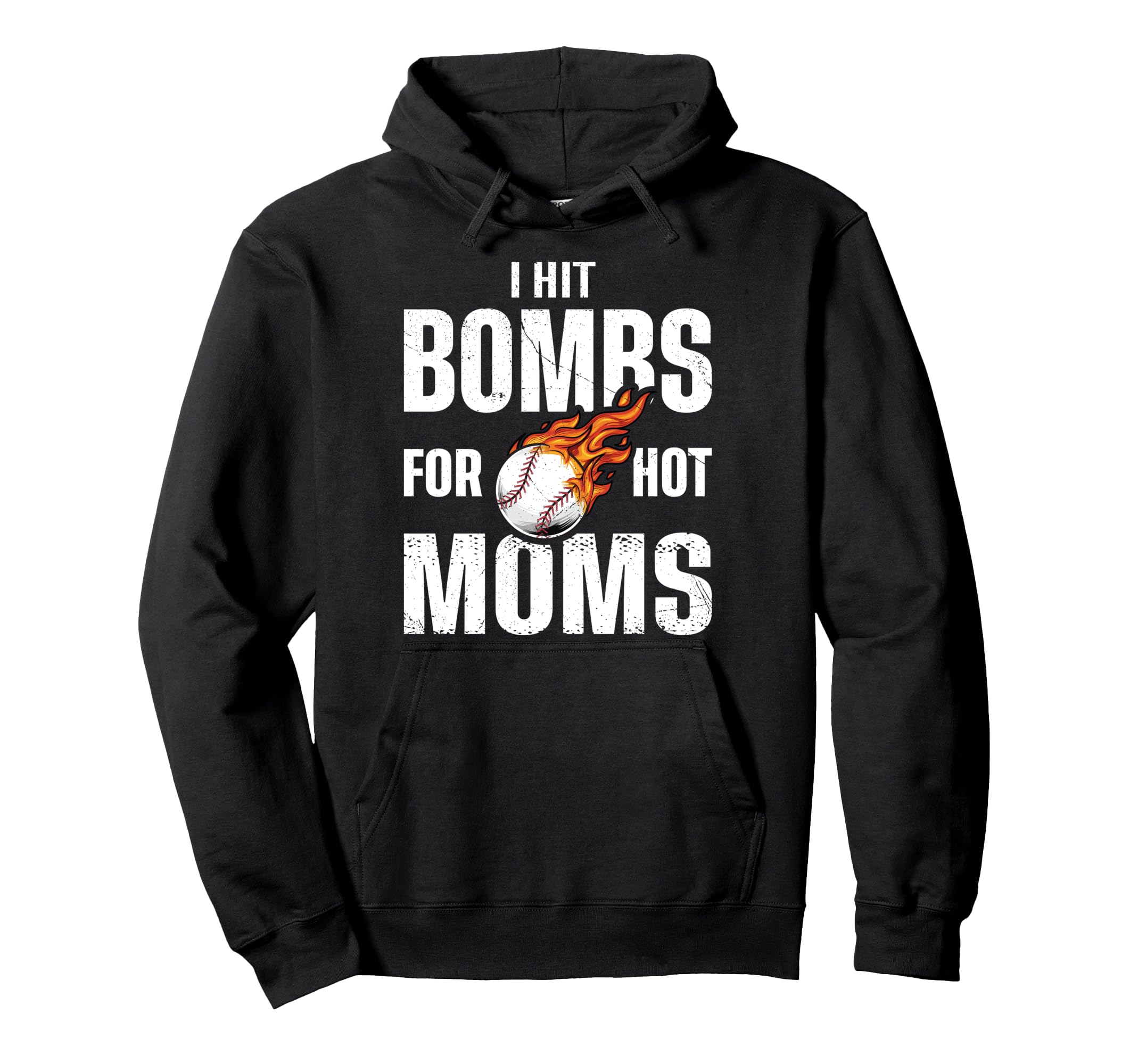 I Hit Bombs Hot Moms Funny Baseball Hoodie - Novelty Apparel for Adults - T-Shirt, Sweatshirt, Hoodie