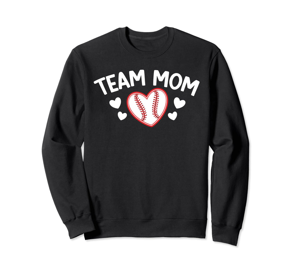 Team Mom Heart Baseball Team Mom Sweatshirt - Graphic Print Men Women - T-Shirt, Sweatshirt, Hoodie