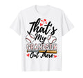 Thats My Grandson Out There Baseball T-Shirt - Minimalist Print for Adults - T-Shirt, Sweatshirt, Hoodie