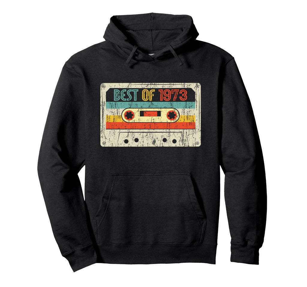 53Rd Birthday Gifts Best 1973 Hoodie - Fun Novelty Design Men Women - T-Shirt, Sweatshirt, Hoodie