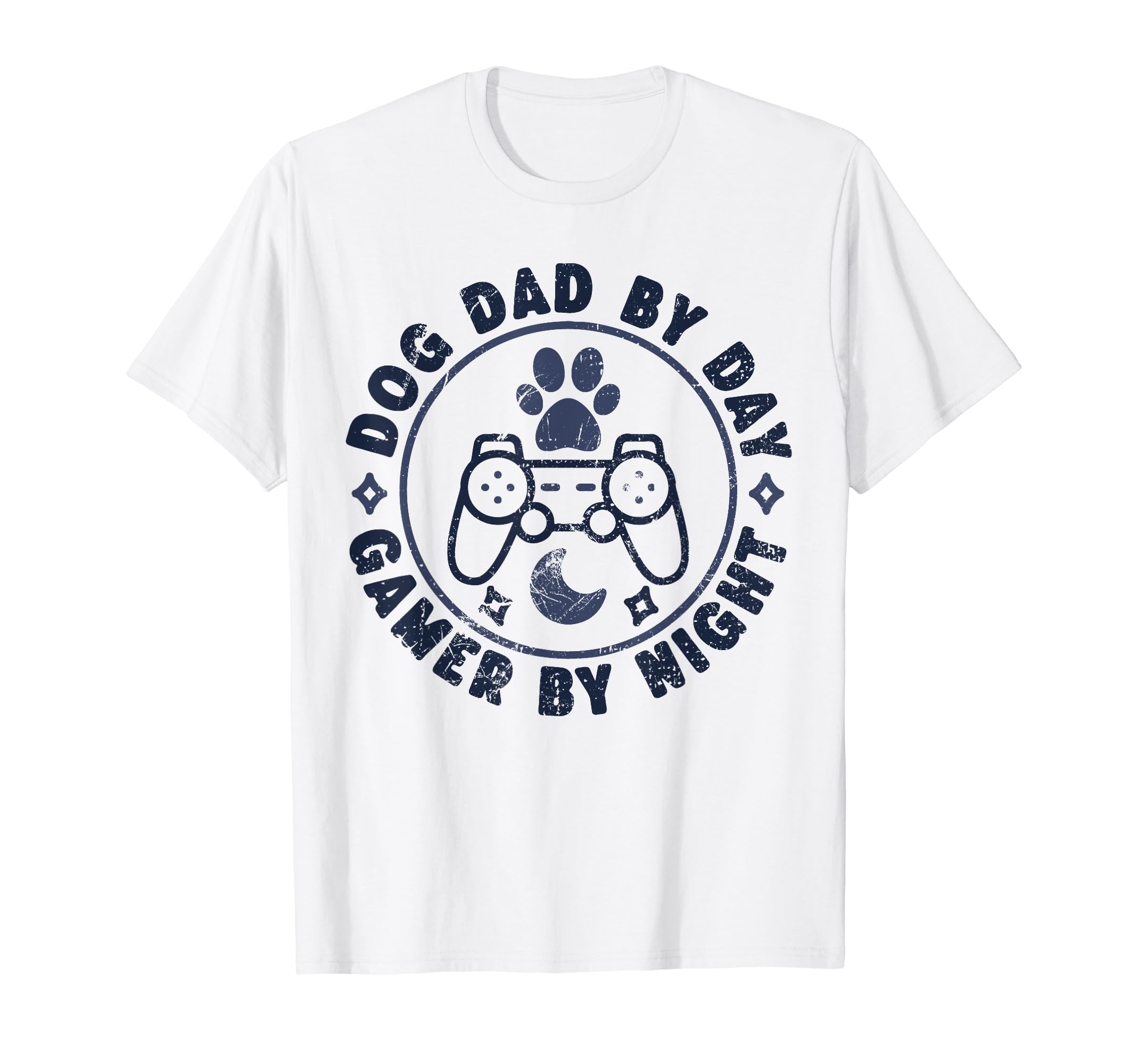 Dog Dad Day Gamer Night Video T-Shirt - Casual Everyday Wear Men Women - T-Shirt, Sweatshirt, Hoodie