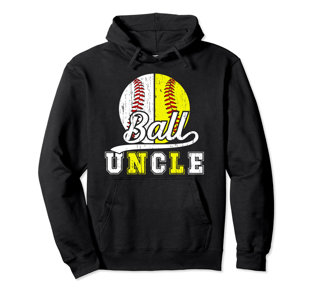 Ball Uncle Softball Baseball Uncle Hoodie - Trendy Graphic Men Women - T-Shirt, Sweatshirt, Hoodie