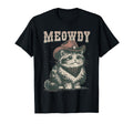 Meowdy Cat Cowboy Hat Funny T-Shirt - Minimalist Print Men Women - T-Shirt, Sweatshirt, Hoodie