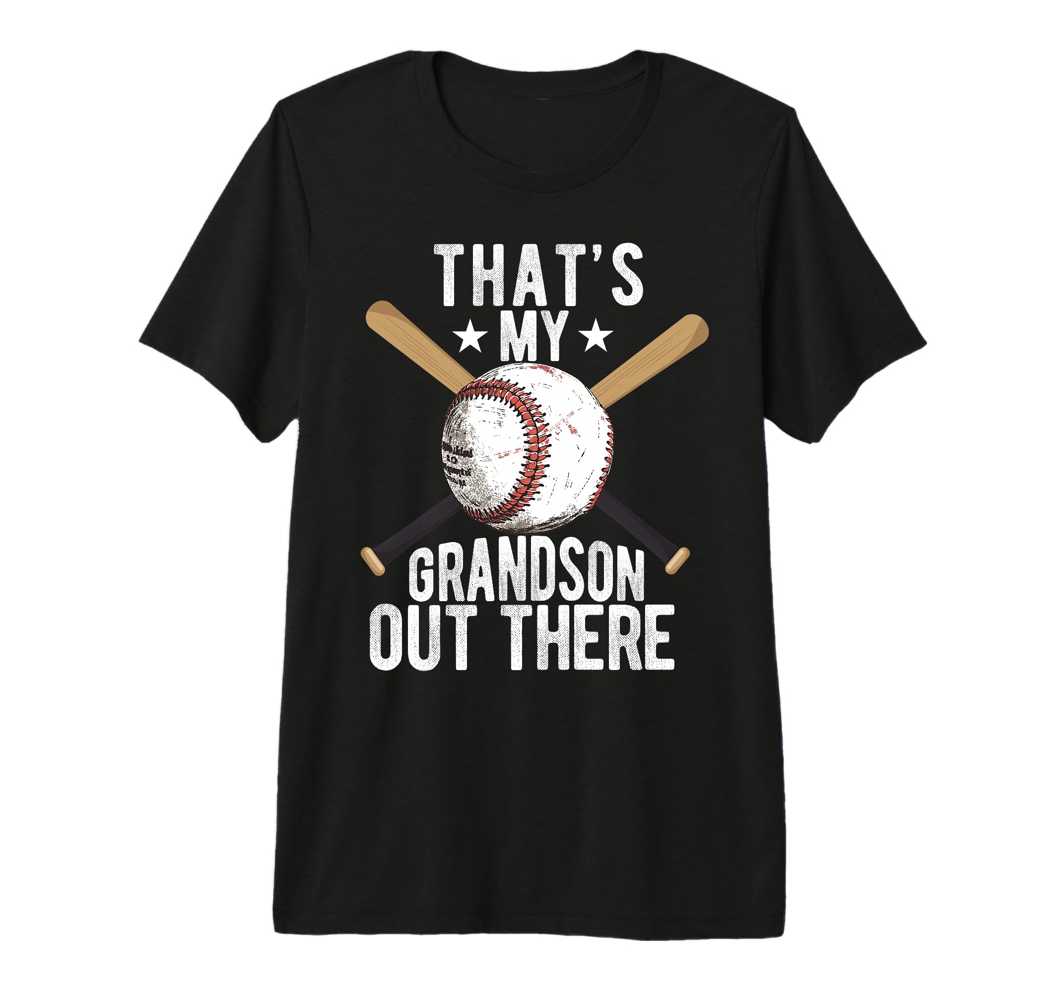 Thats My Grandson Out There Baseball T-Shirt - Fun Novelty Design Unisex - T-Shirt, Sweatshirt, Hoodie