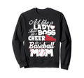 Funny Baseball Mom Gift Cheer Like Boss Sweatshirt - Unique Graphic Unisex - T-Shirt, Sweatshirt, Hoodie