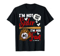 Not Just Her Sister Her Number 1 T-Shirt - Fun Novelty Design for Adults - T-Shirt, Sweatshirt, Hoodie