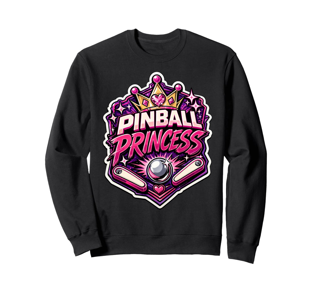 Pinball Princess Machines Funny Sweatshirt - Custom Art Print Men Women - T-Shirt, Sweatshirt, Hoodie