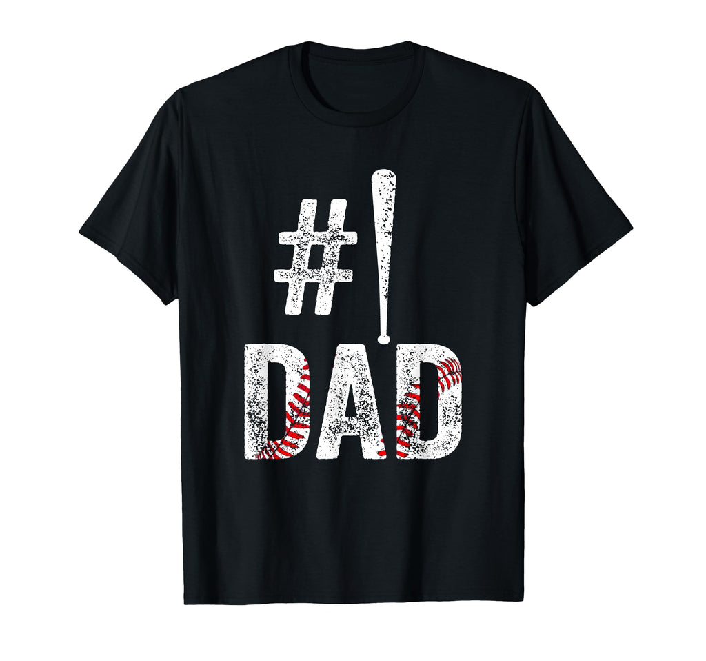 Number One Baseball Dad Fathers Day T-Shirt - Fun Novelty Design Men Women - T-Shirt, Sweatshirt, Hoodie