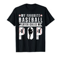 My Favorite Baseball Player Calls Me Pop T-Shirt - Minimalist Print Unisex - T-Shirt, Sweatshirt, Hoodie