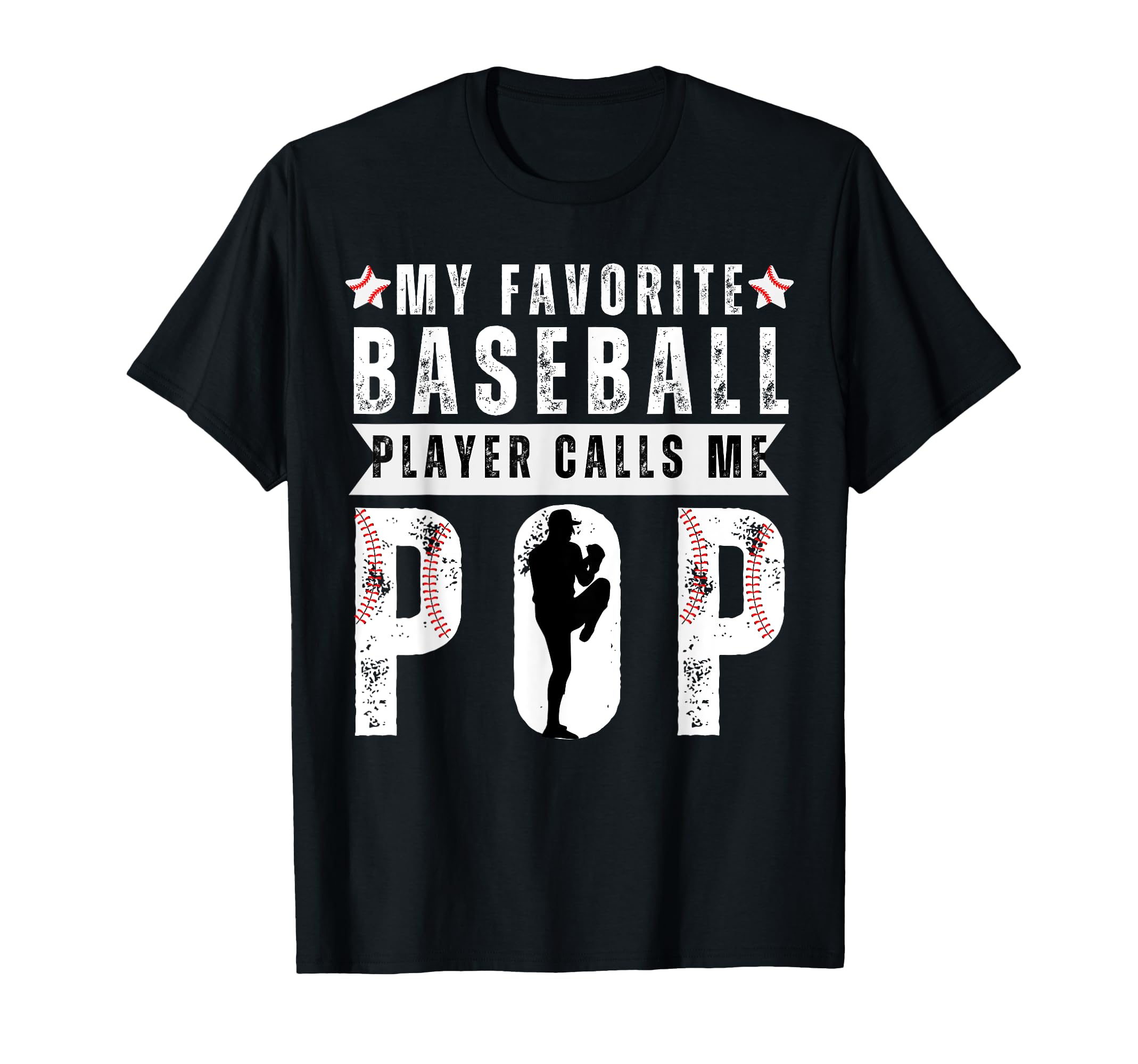 My Favorite Baseball Player Calls Me Pop T-Shirt - Minimalist Print Unisex - T-Shirt, Sweatshirt, Hoodie