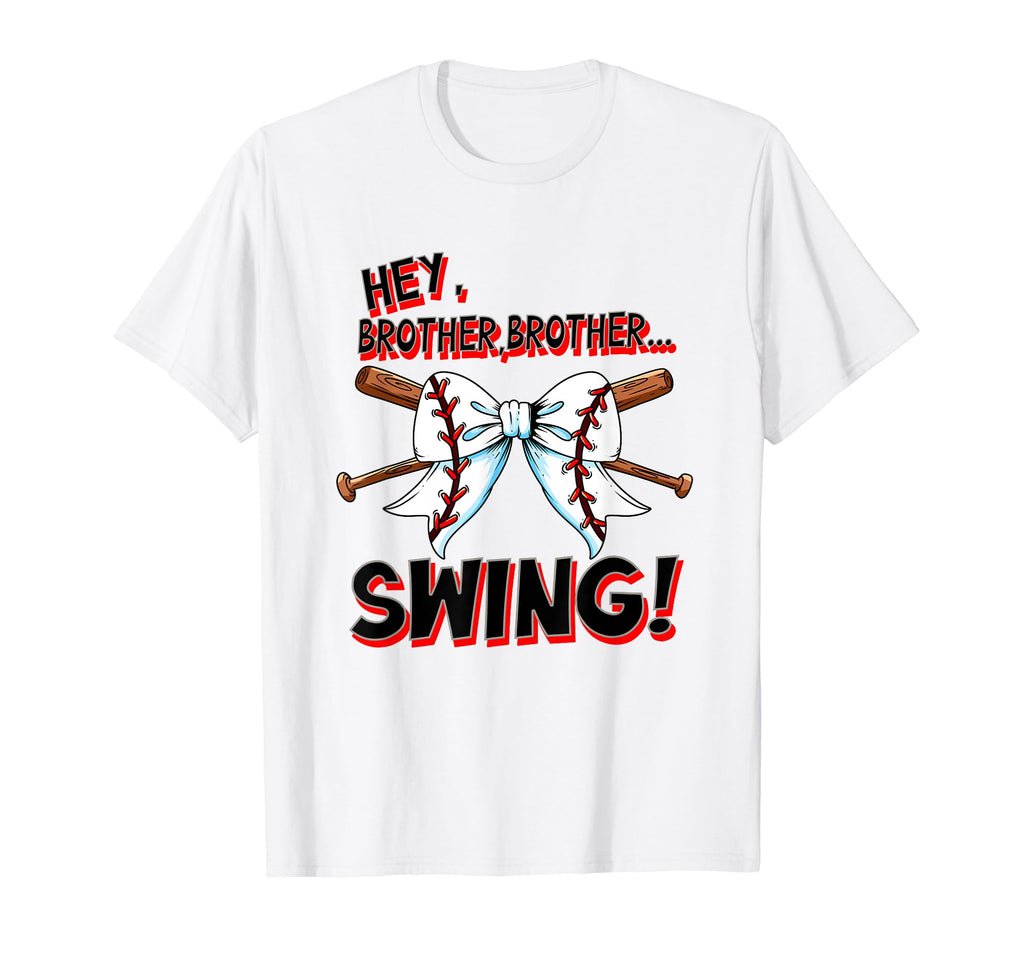 Brother Baseball Player Sister Hay T-Shirt - Fun Novelty Design for Adults - T-Shirt, Sweatshirt, Hoodie