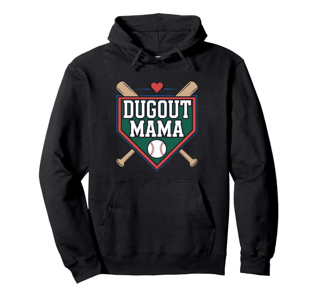 Dugout Mama Mom Baseball Parent T Hoodie - Fun Novelty Design for Adults - T-Shirt, Sweatshirt, Hoodie