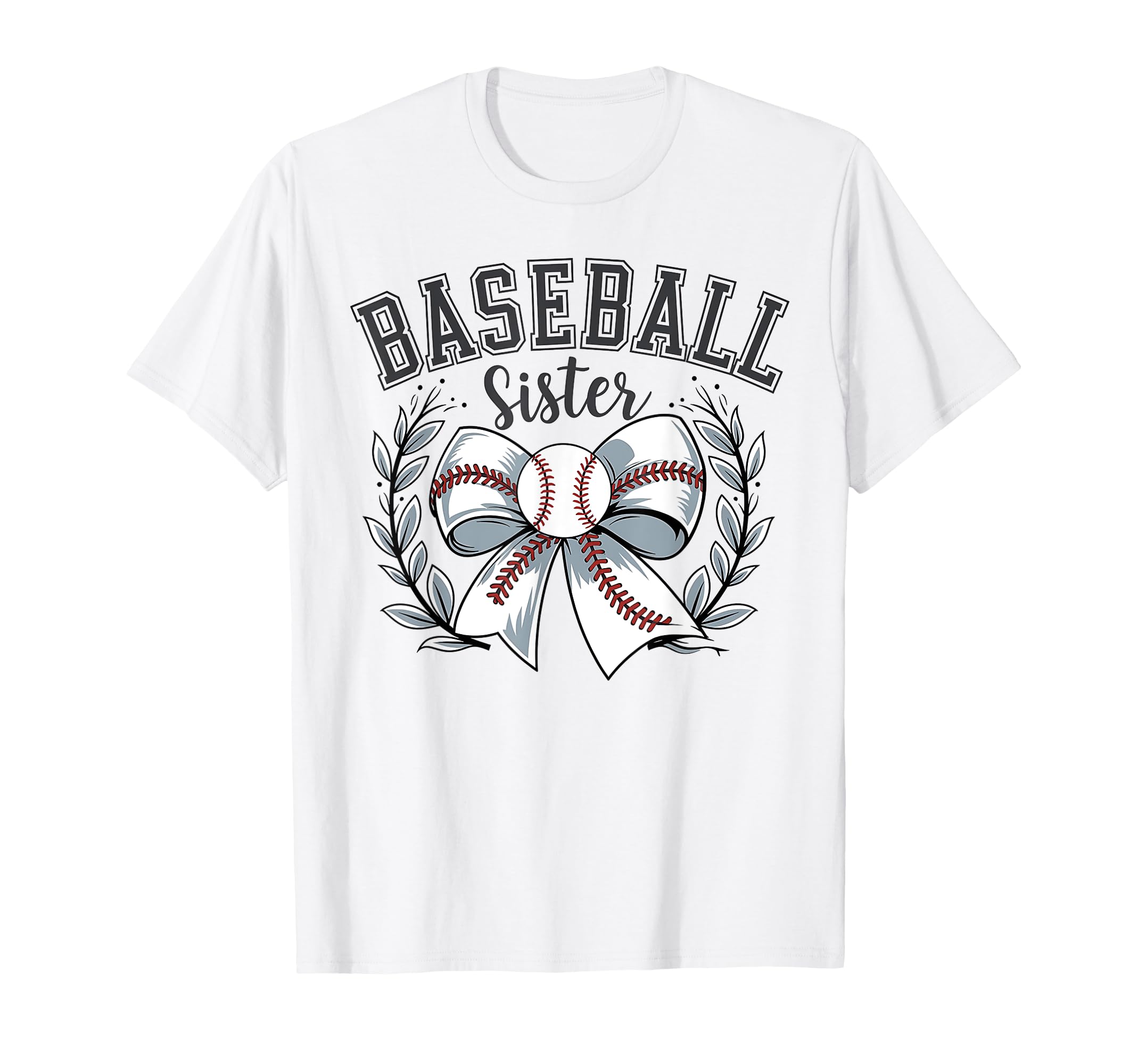 Baseball Sister Sport Lover Sister T-Shirt - Streetwear Style for Adults - T-Shirt, Sweatshirt, Hoodie