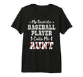 My Favorite Baseball Player Calls T-Shirt - Fun Novelty Design for Adults - T-Shirt, Sweatshirt, Hoodie