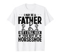 Horseshoe Team Fathers Day Horseshoes T-Shirt - Minimalist Print Men Women - T-Shirt, Sweatshirt, Hoodie