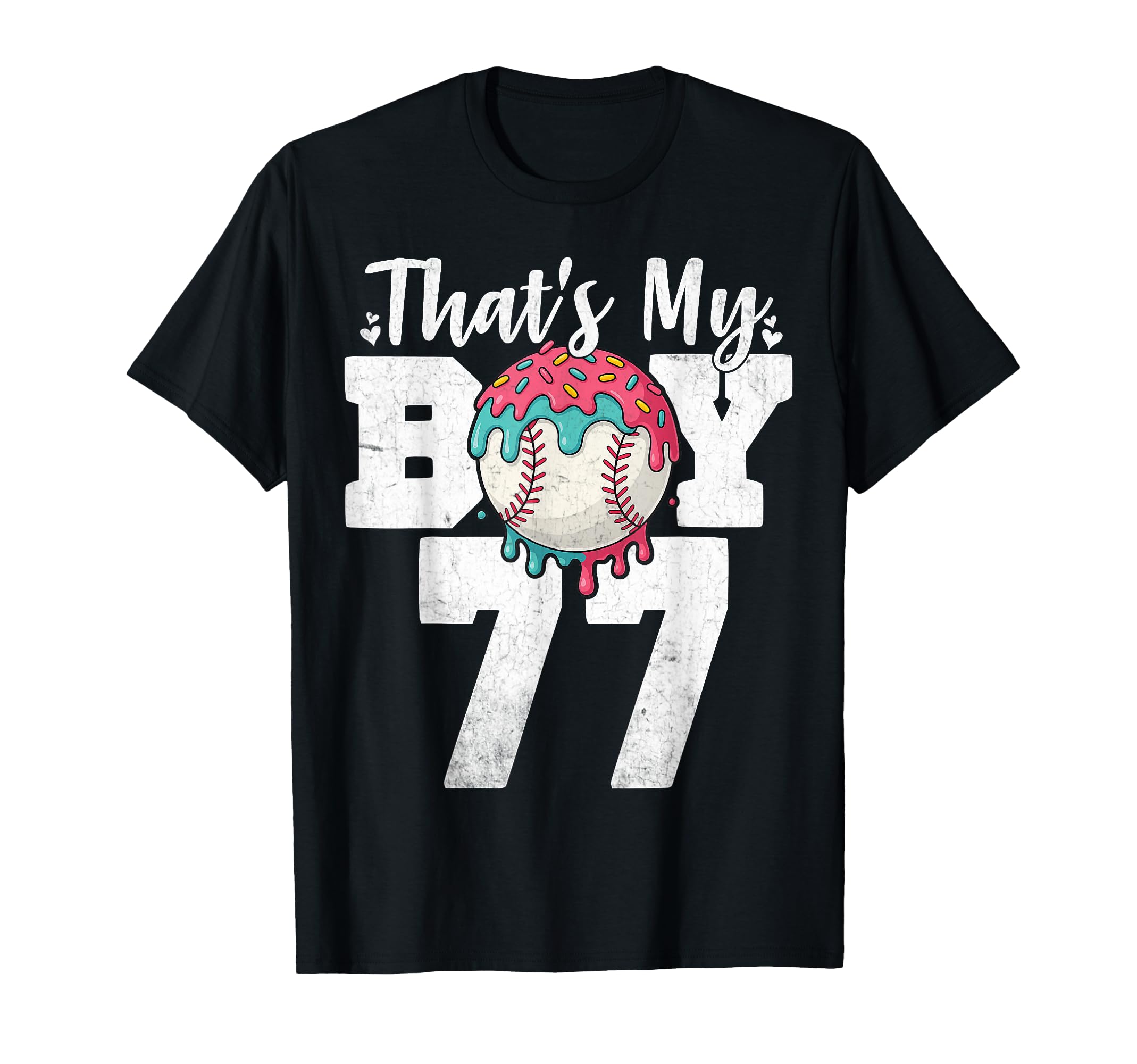 Thats My Baseball 77 Number Mom Dad 77 T-Shirt - Minimalist Print Men Women - T-Shirt, Sweatshirt, Hoodie