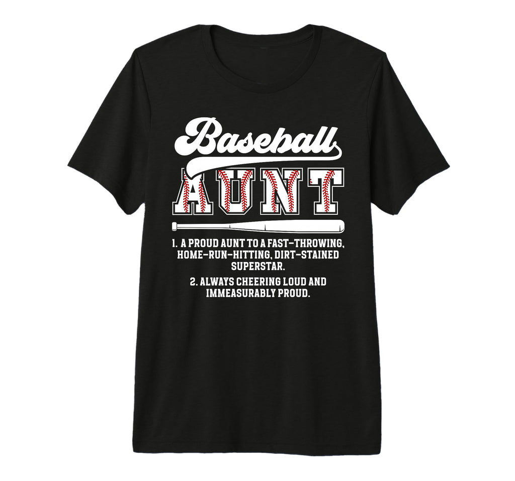 Baseball Aunt Baseball Player Auntie T-Shirt - Casual Everyday Wear Unisex - T-Shirt, Sweatshirt, Hoodie