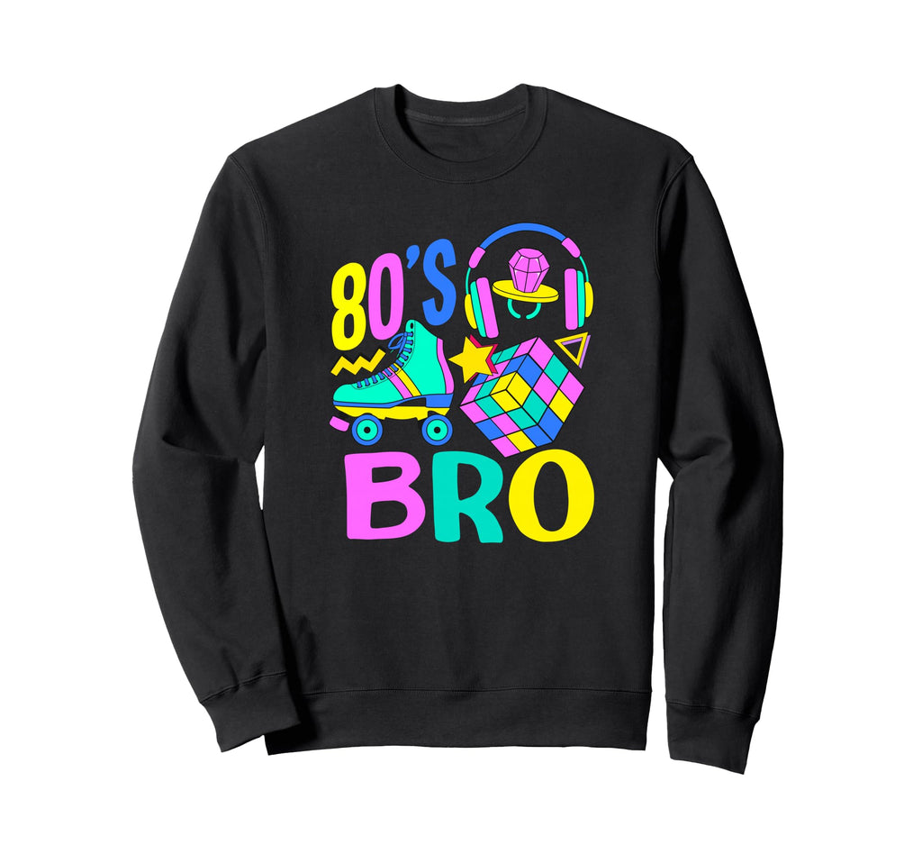 Back To 80S Boombox Roller Skate 80S Bro Sweatshirt - Trendy Graphic Unisex - T-Shirt, Sweatshirt, Hoodie
