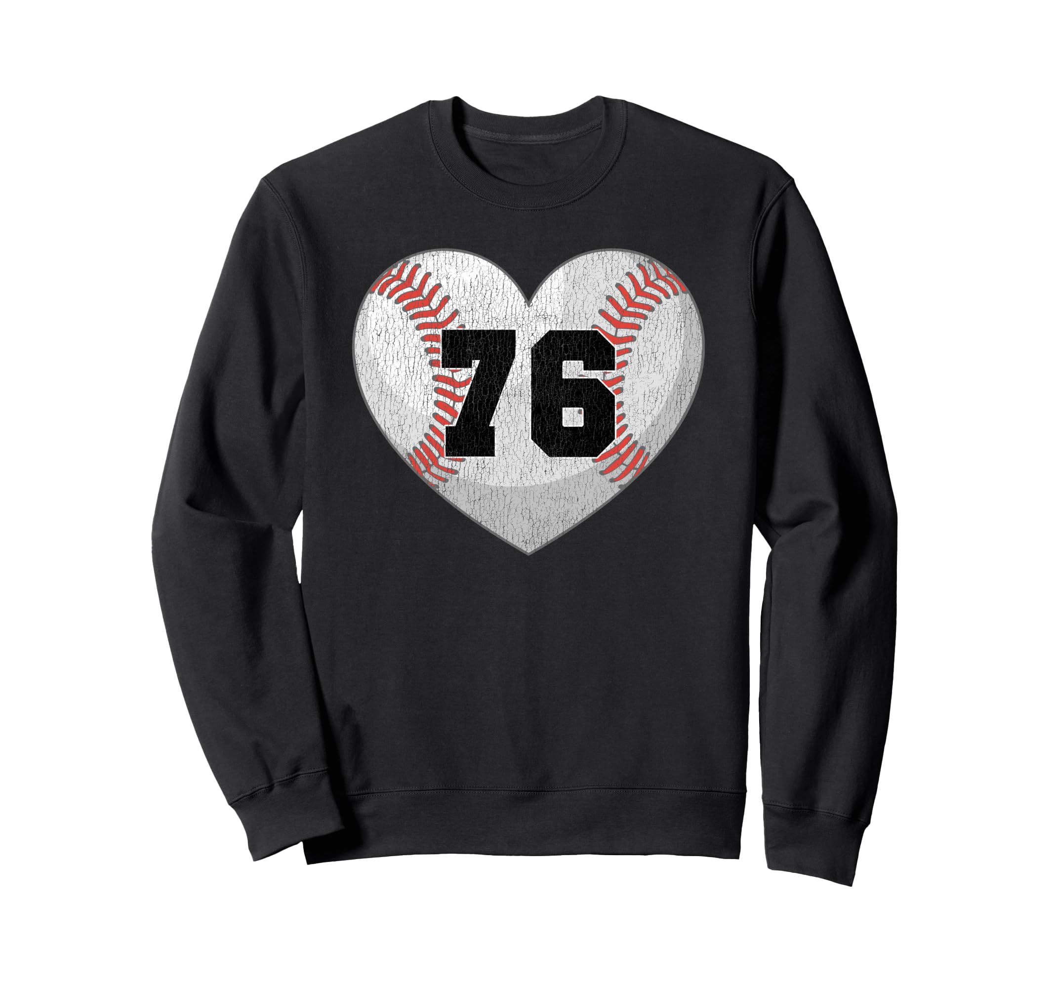 Baseball Number 76 Distressed Heart Sweatshirt - Trendy Graphic for Adults - T-Shirt, Sweatshirt, Hoodie