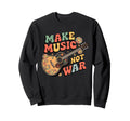 Make Music Not War Boho Guitar Peace Sweatshirt - Graphic Print for Adults - T-Shirt, Sweatshirt, Hoodie