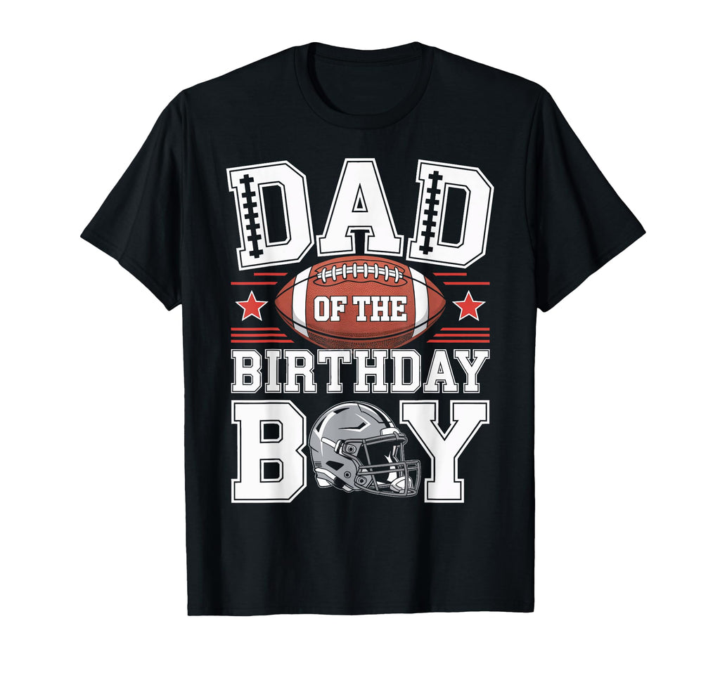 Game Day Dad Birthday Celebration T-Shirt - Trendy Graphic Unisex - T-Shirt, Sweatshirt, Hoodie
