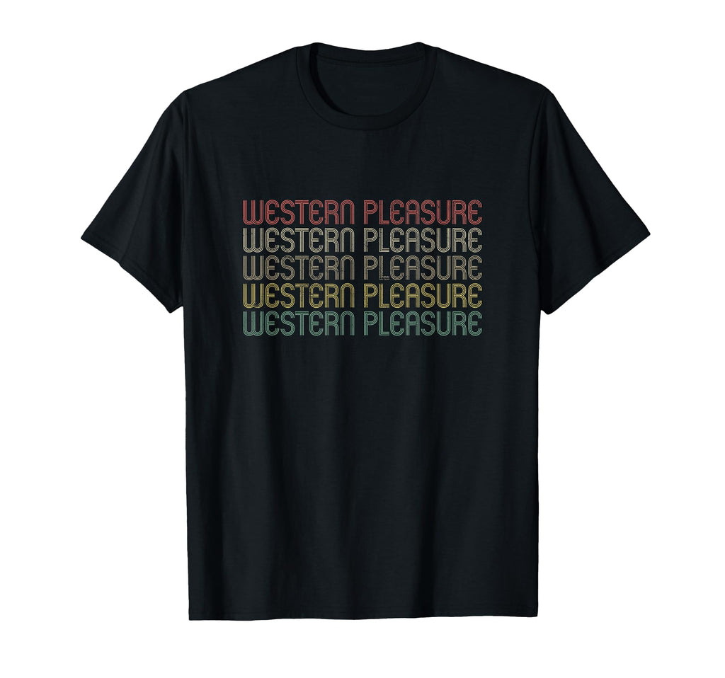 Western Pleasure T-Shirt - Graphic Print Unisex - T-Shirt, Sweatshirt, Hoodie