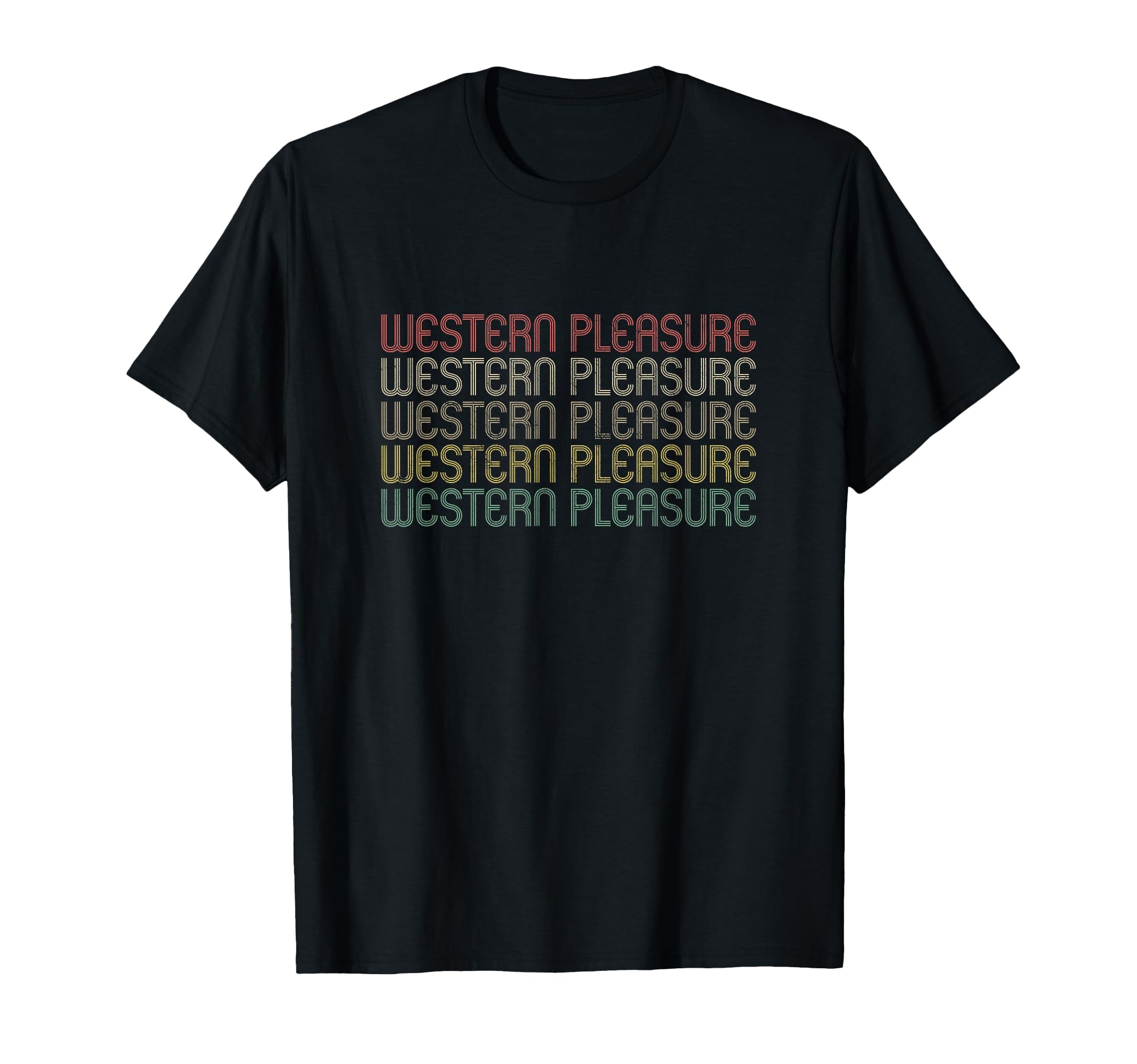 Western Pleasure T-Shirt - Graphic Print Unisex - T-Shirt, Sweatshirt, Hoodie