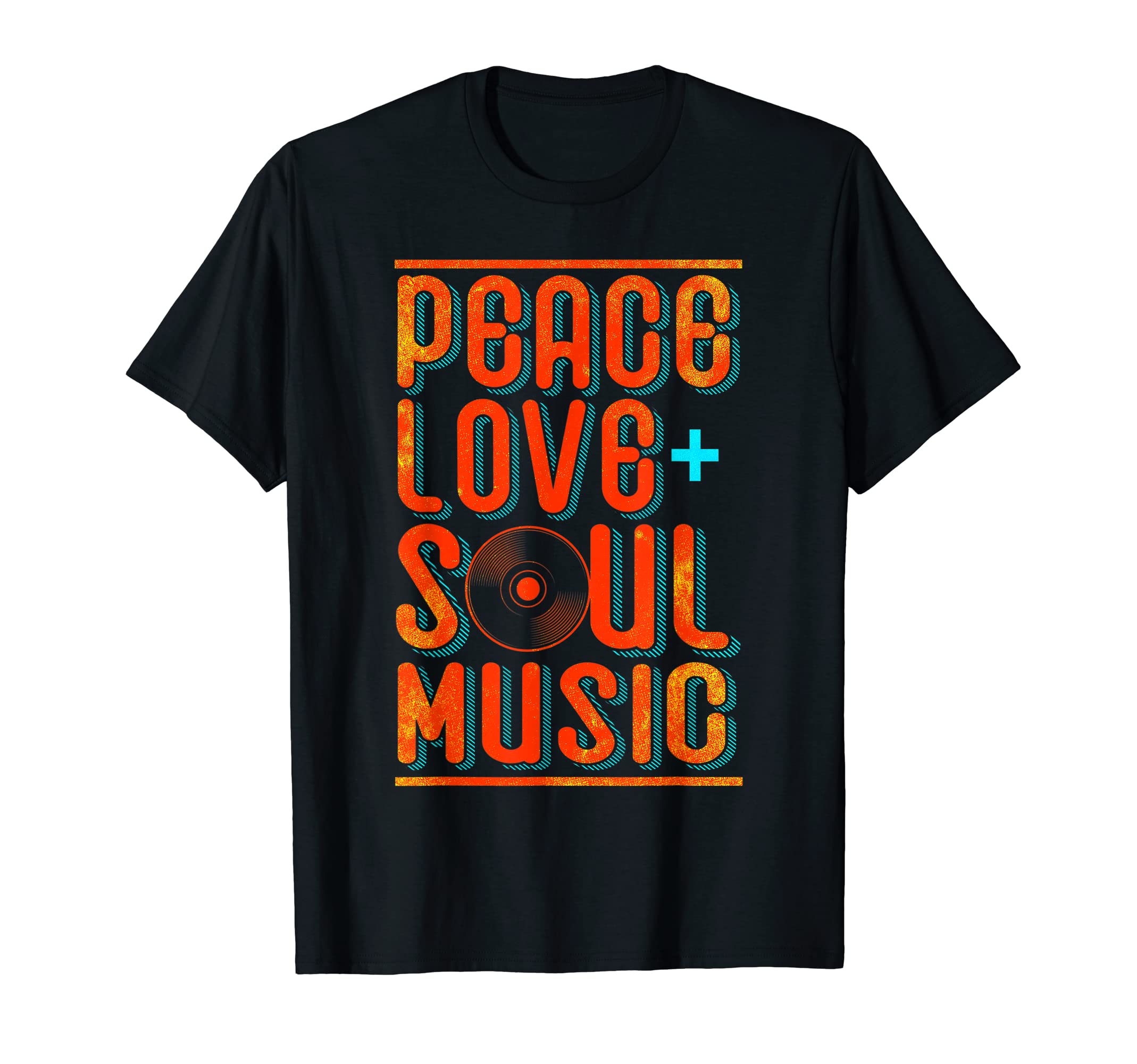 Peace Love Soul Music T-Shirt - Trendy Graphic Men Women - T-Shirt, Sweatshirt, Hoodie