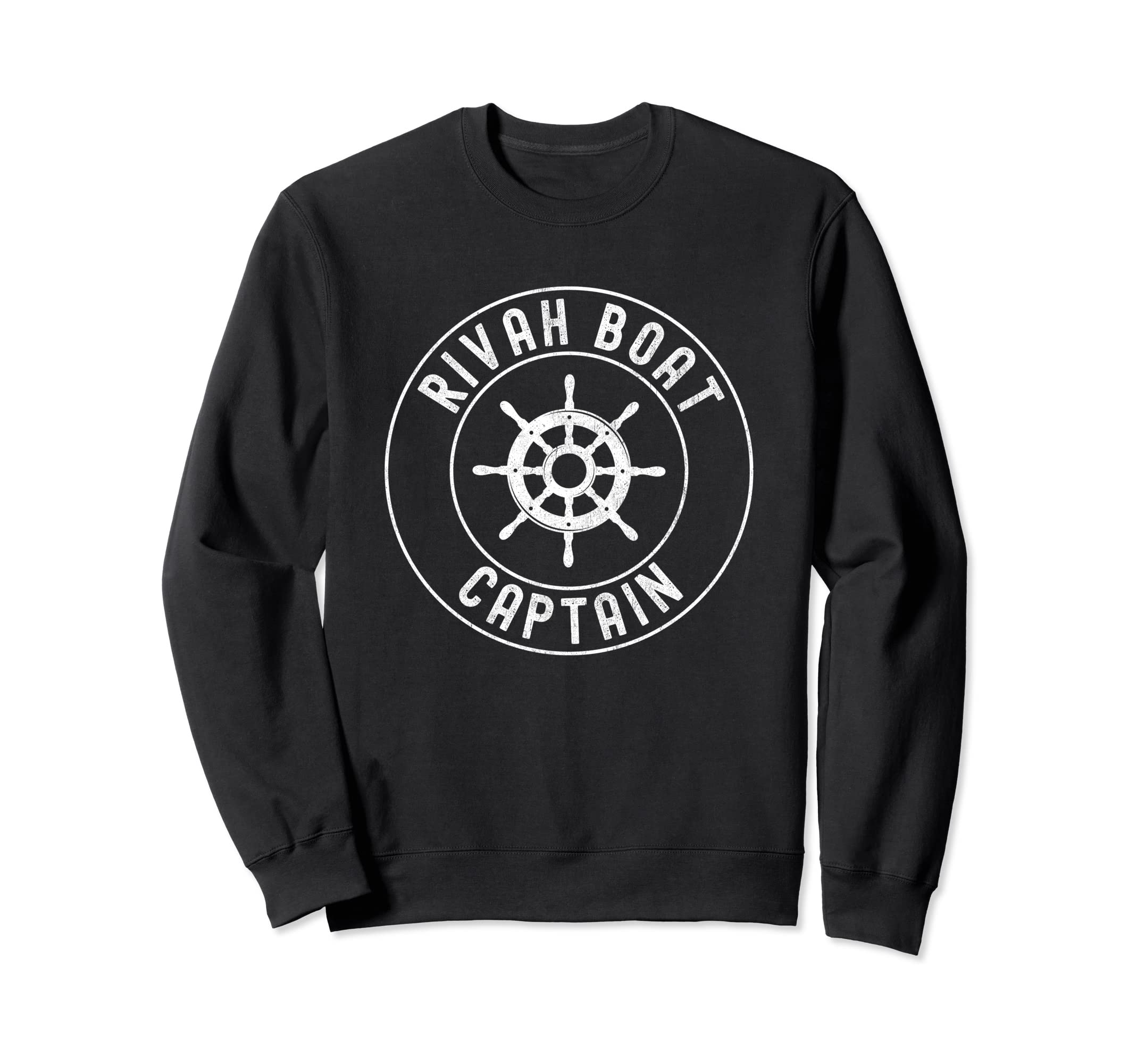 Rivah Boat Captain Distressed Loo Sweatshirt - Trendy Graphic for Adults - T-Shirt, Sweatshirt, Hoodie