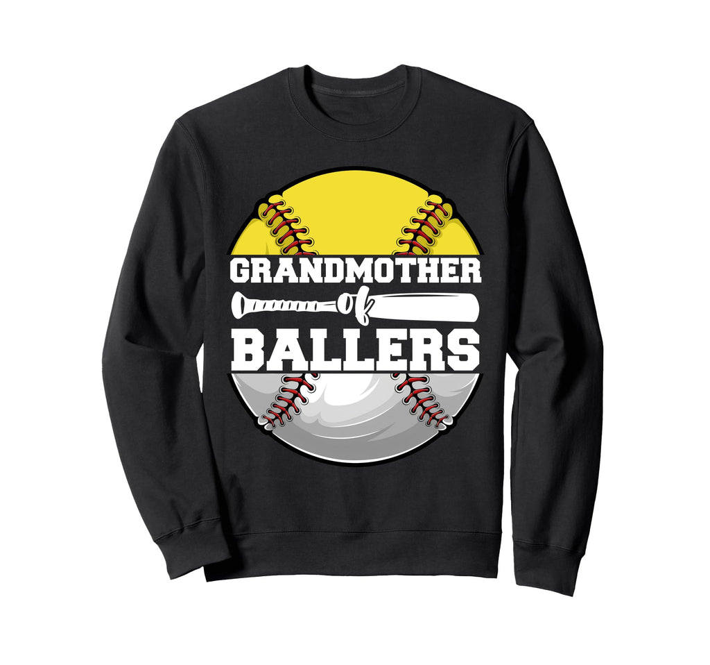 Grandmother Ballers Funny Softball Sweatshirt - Streetwear Style Unisex - T-Shirt, Sweatshirt, Hoodie