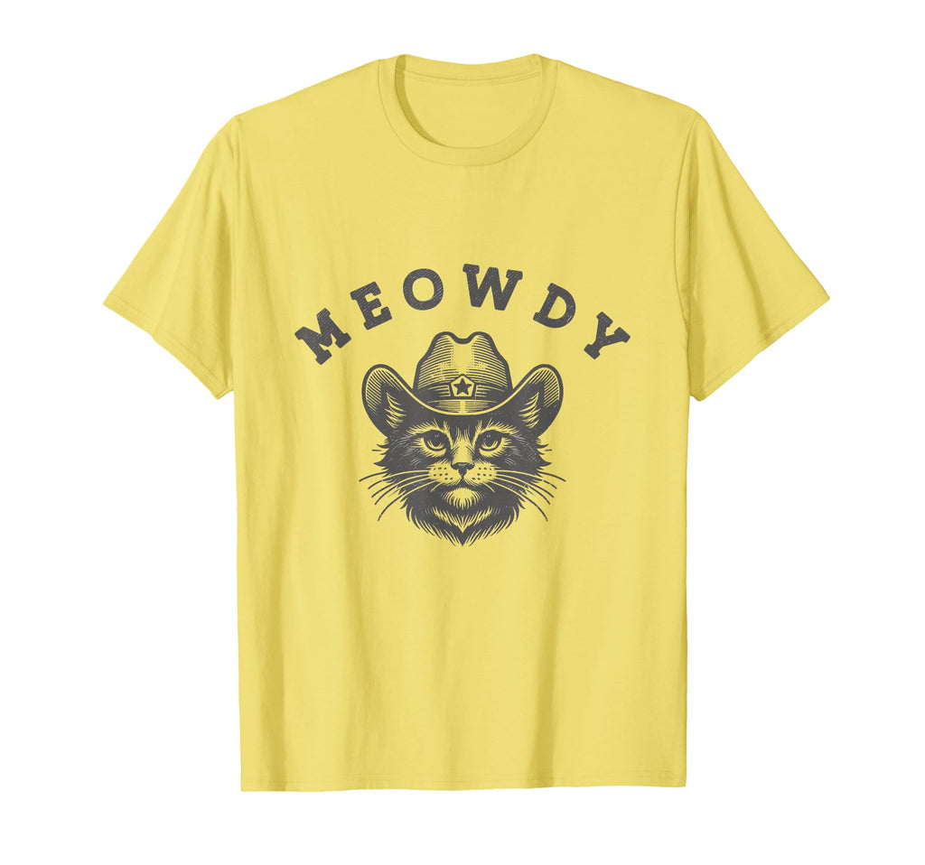 Meowdy Country Music Funny Western T-Shirt - Streetwear Style for Adults - T-Shirt, Sweatshirt, Hoodie