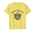Meowdy Country Music Funny Western T-Shirt - Streetwear Style for Adults - T-Shirt, Sweatshirt, Hoodie