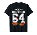 Proud Brother Baseball Player Number 64 T-Shirt - Novelty Apparel Unisex - T-Shirt, Sweatshirt, Hoodie