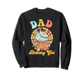 Dad Birthday Rolling Skate Groovy Sweatshirt - Streetwear Style for Adults - T-Shirt, Sweatshirt, Hoodie