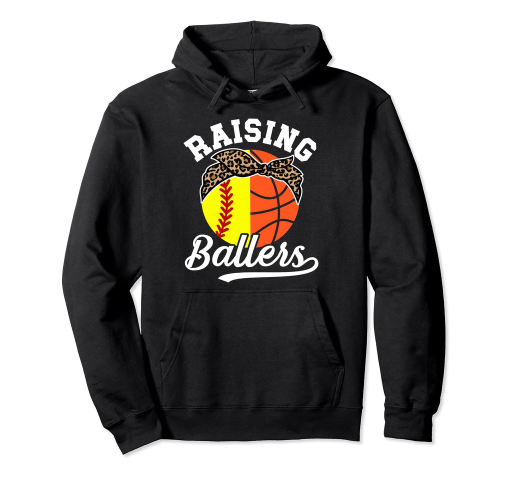 Raising Ballers Softball Basketball Mom Hoodie - Unique Graphic Unisex - T-Shirt, Sweatshirt, Hoodie
